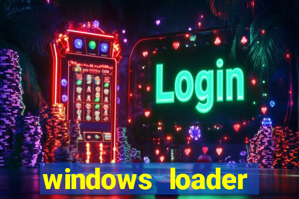 windows loader v2.2.2 download